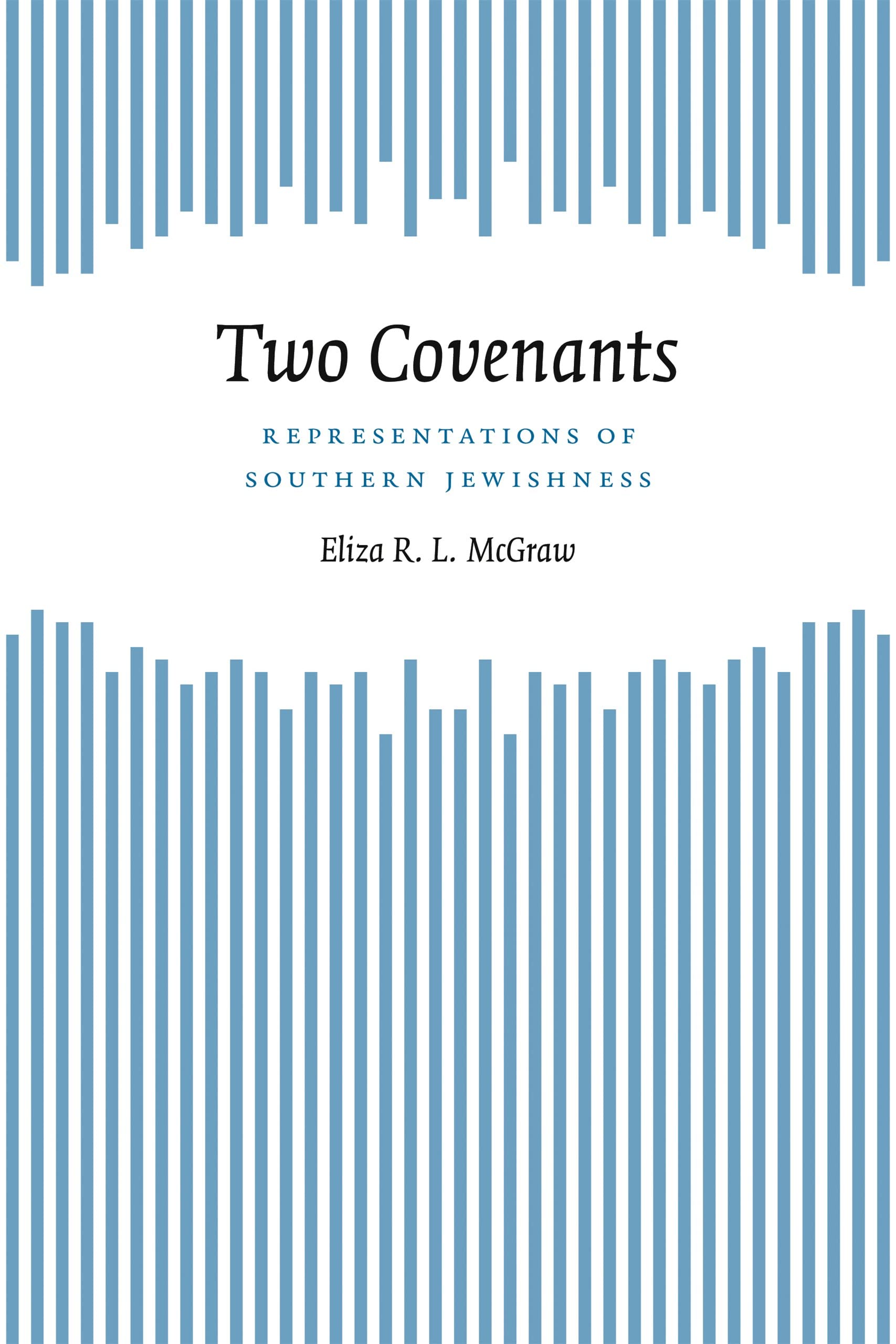 Two Covenants: Representations Of Southern Jewishness (Southern Literary Studies),Used