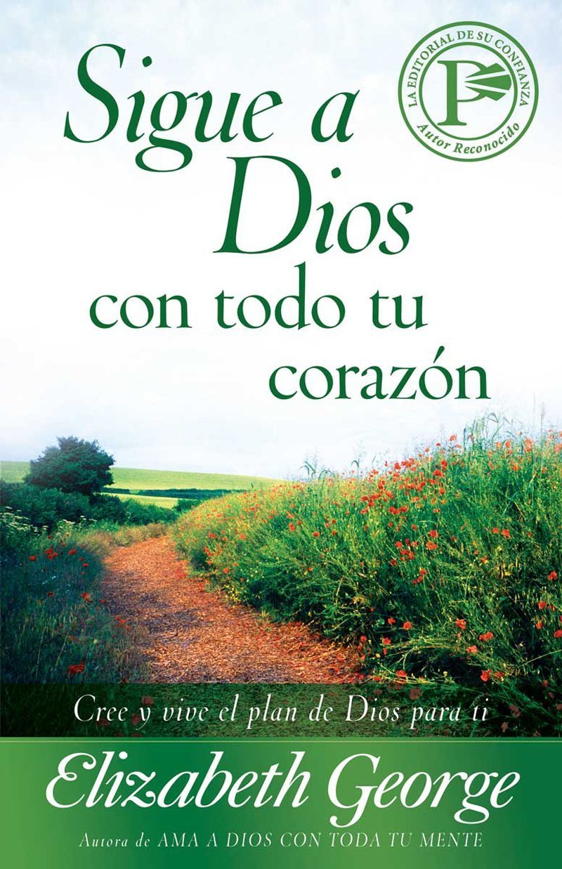 Sigue a Dios con todo tu corazn (Spanish Edition),Used