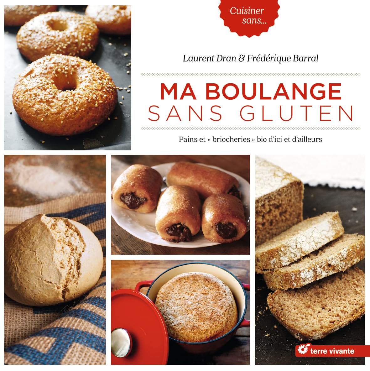 Ma boulange sans gluten (Cuisiner Sans...),Used