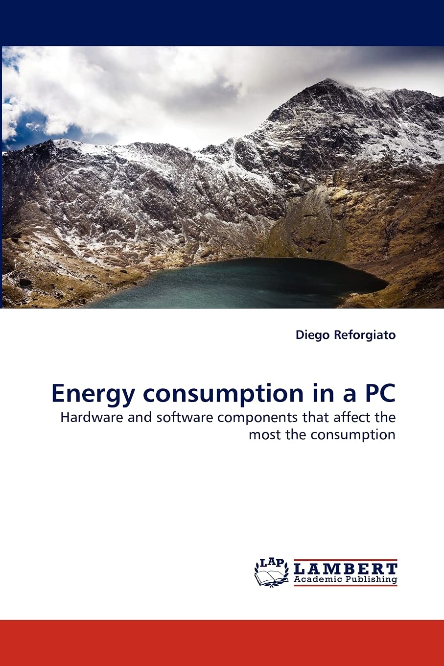 Energy consumption in a PC: Hardware and software components that affect the most the consumption,Used
