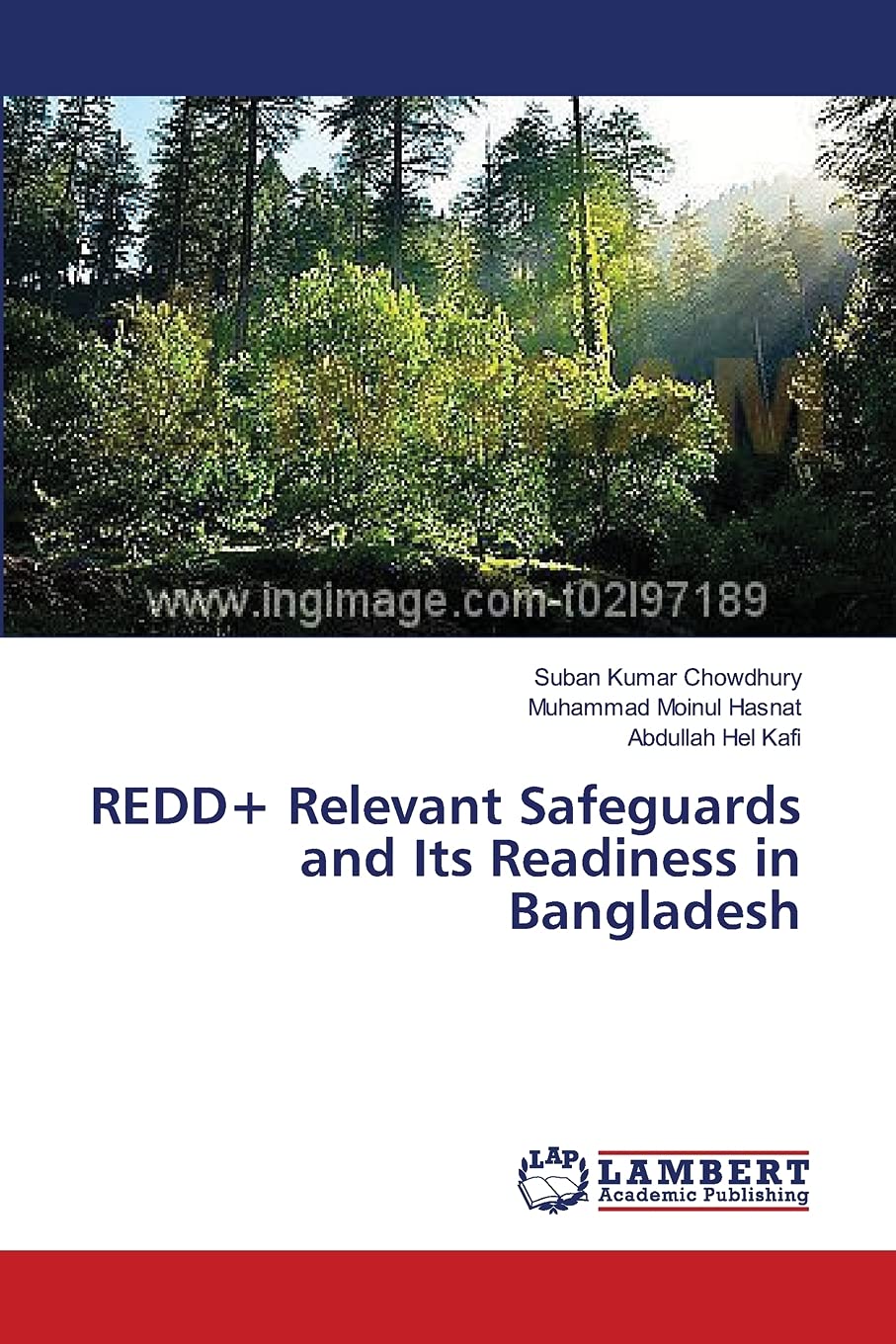 REDD+ Relevant Safeguards and Its Readiness in Bangladesh,Used