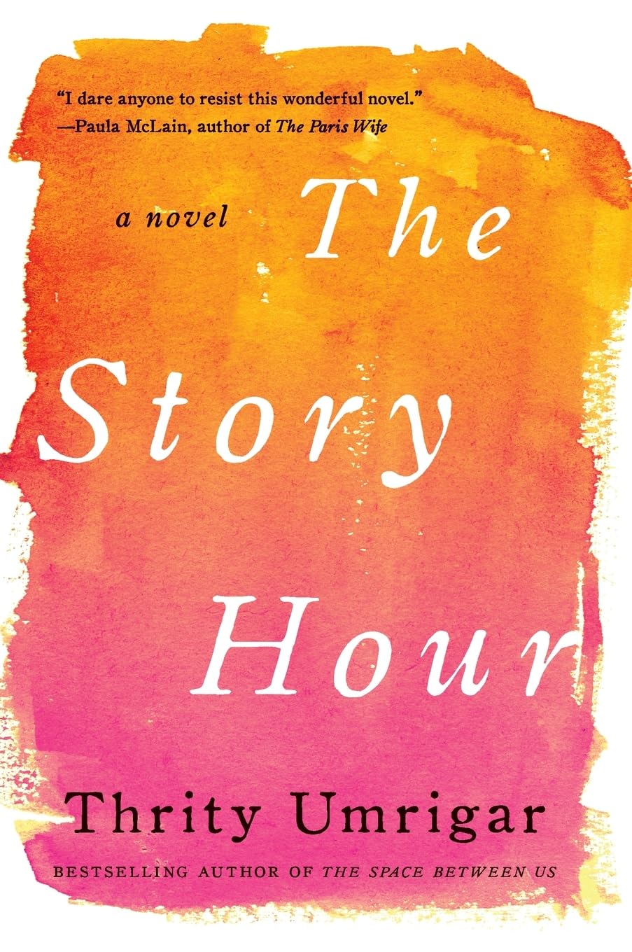 The Story Hour: A Novel (P.S. (Paperback)),Used