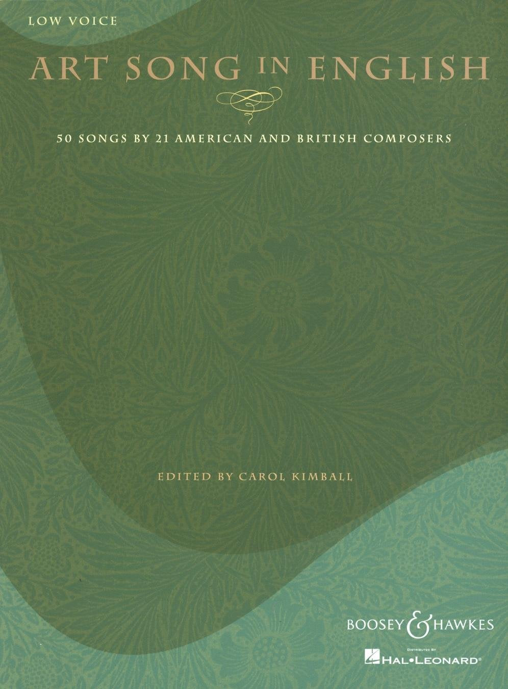 Art Song in English 50 Songs by 21 American and British Composers: Low Voice,Used