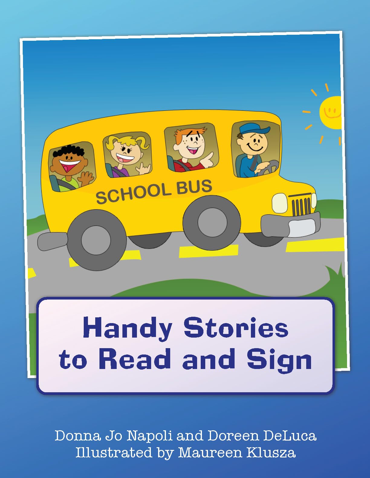 Handy Stories to Read and Sign,Used