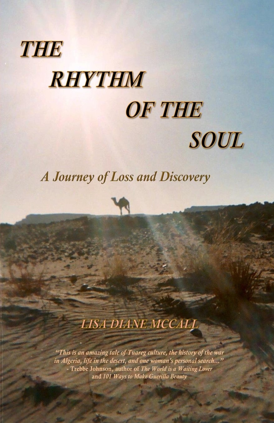 The Rhythm Of The Soul: A Journey Of Loss And Discovery,Used