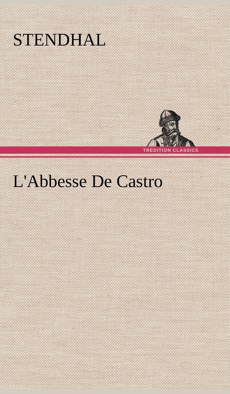 L'Abbesse De Castro (French Edition),Used