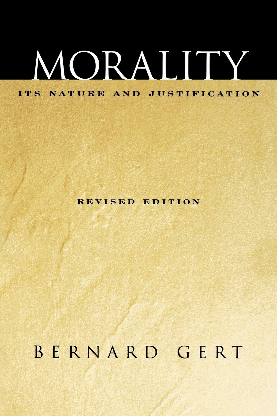 Morality: Its Nature and Justification,Used