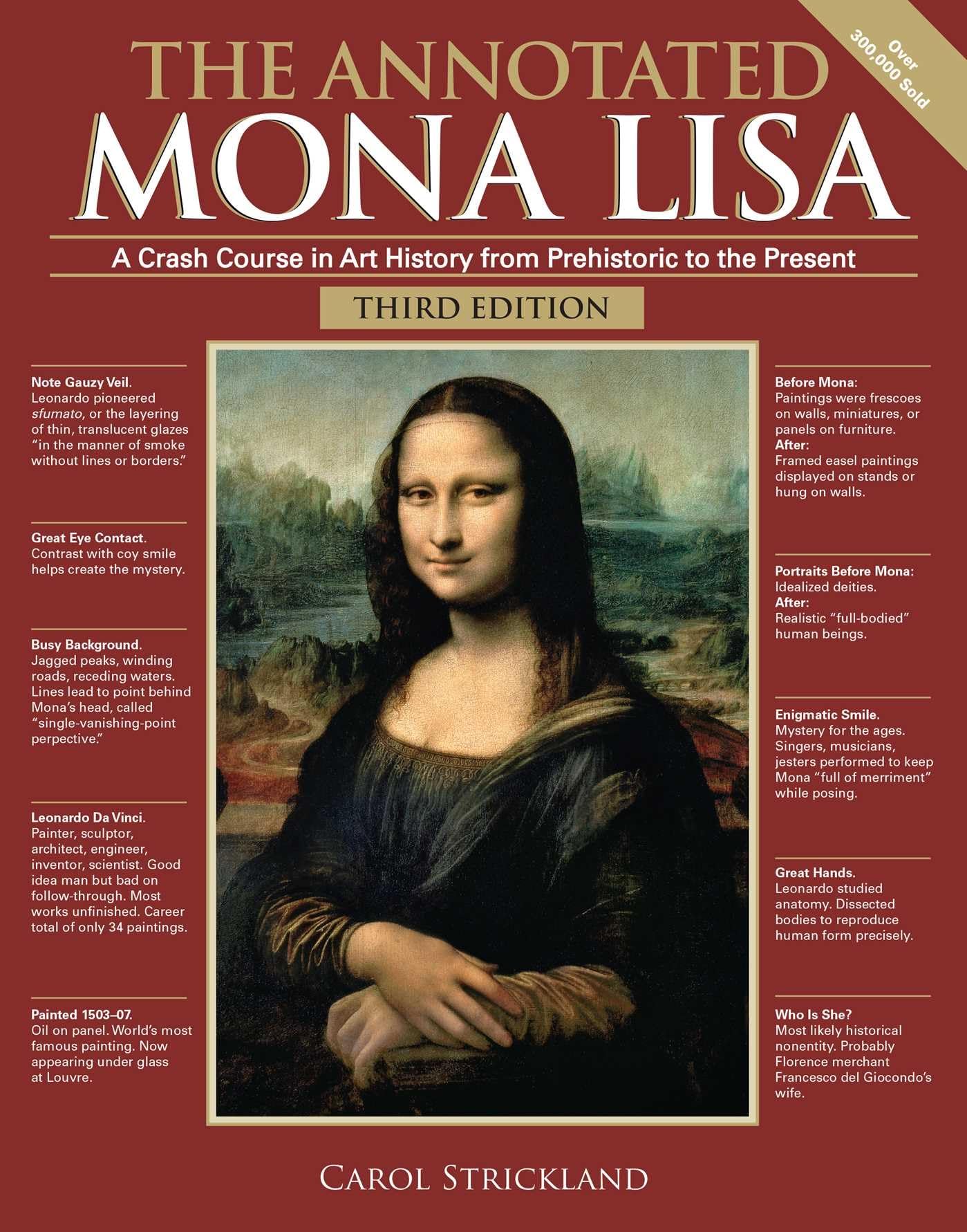 The Annotated Mona Lisa, Third Edition: A Crash Course in Art History from Prehistoric to the Present (Annotated Series) (Volume,Used