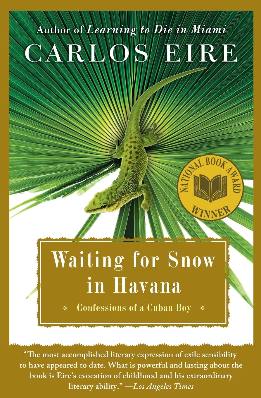 Waiting For Snow In Havana: Confessions Of A Cuban Boy,New