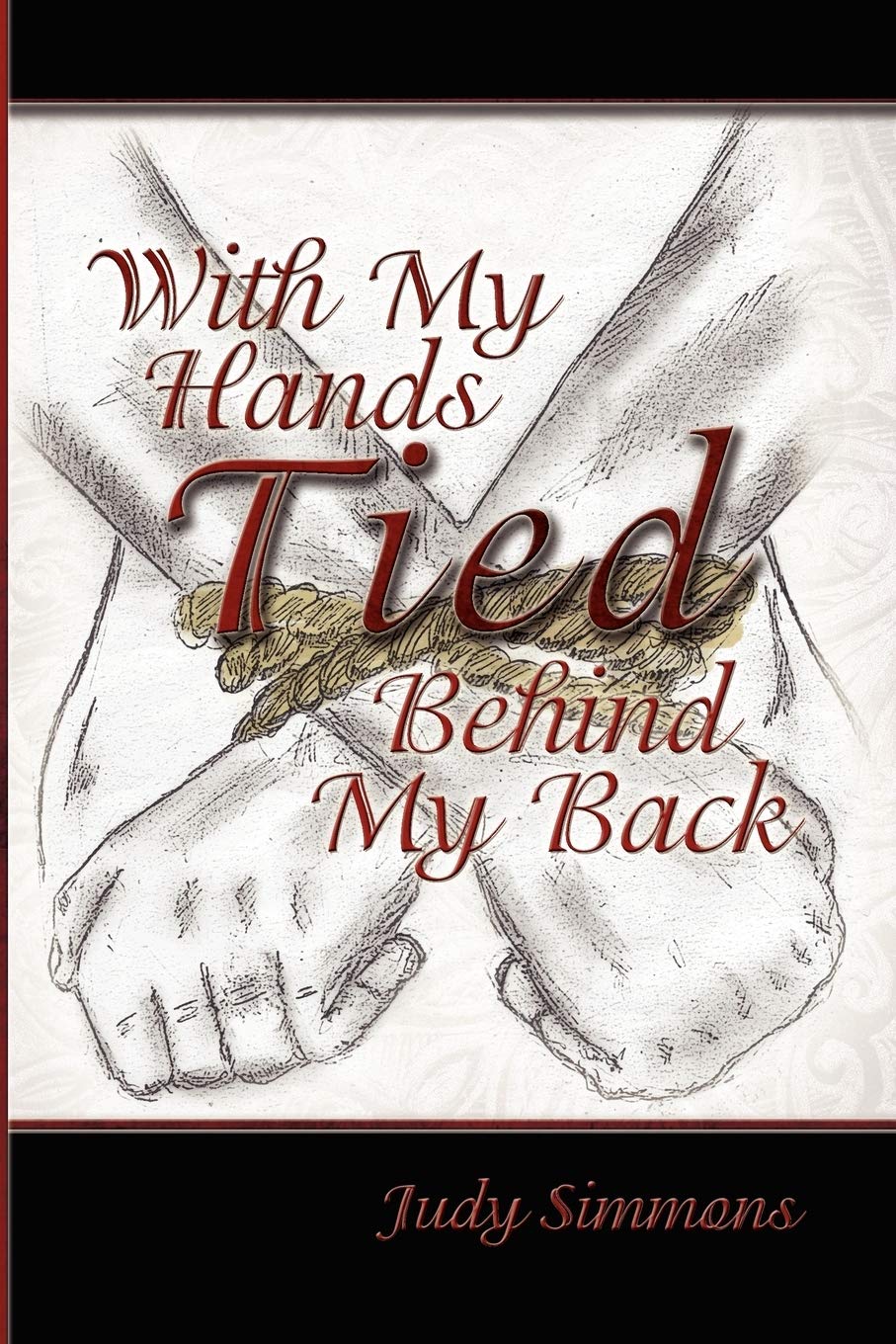 With My Hands Tied Behind My Back,Used