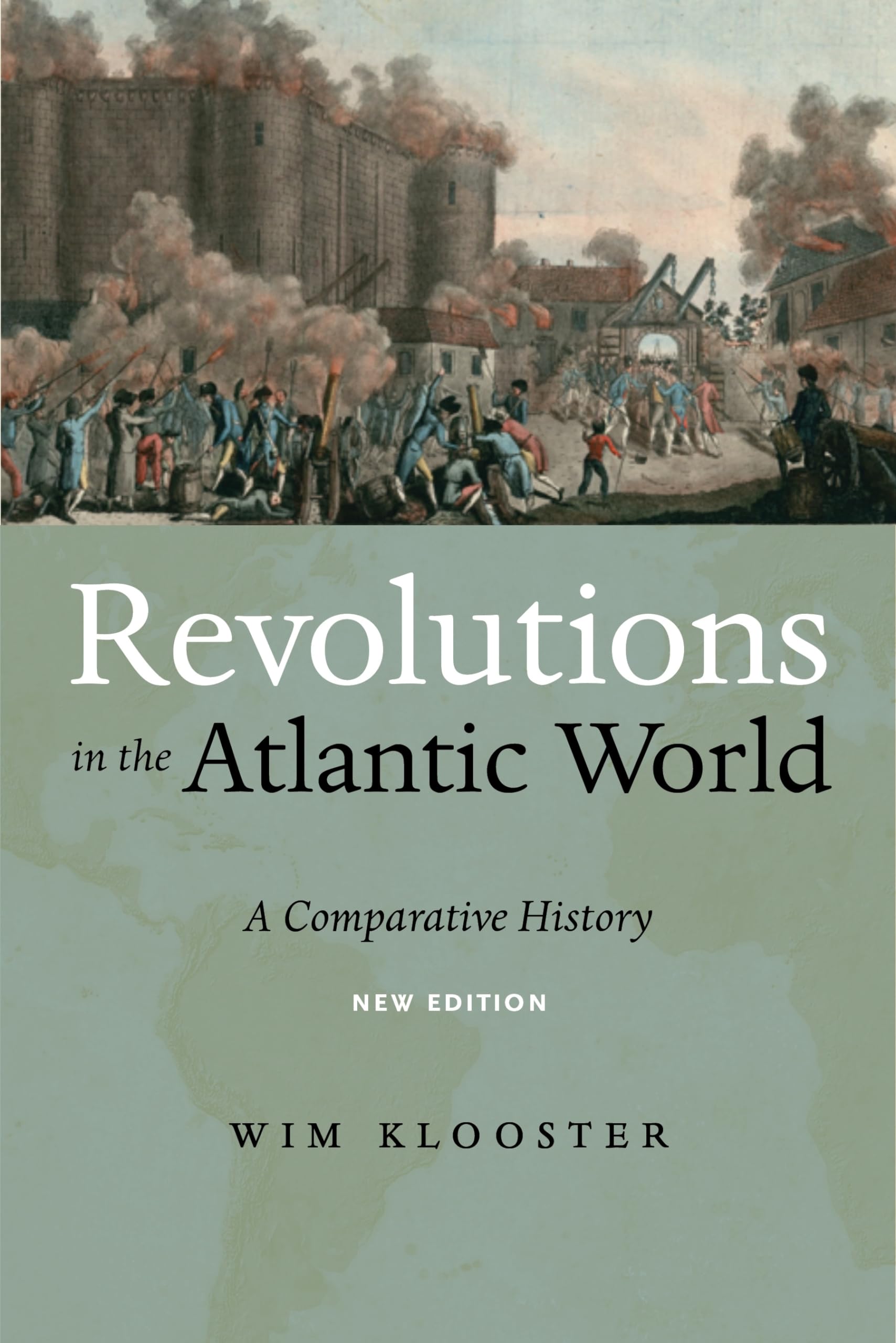 Revolutions in the Atlantic World, New Edition: A Comparative History,Used