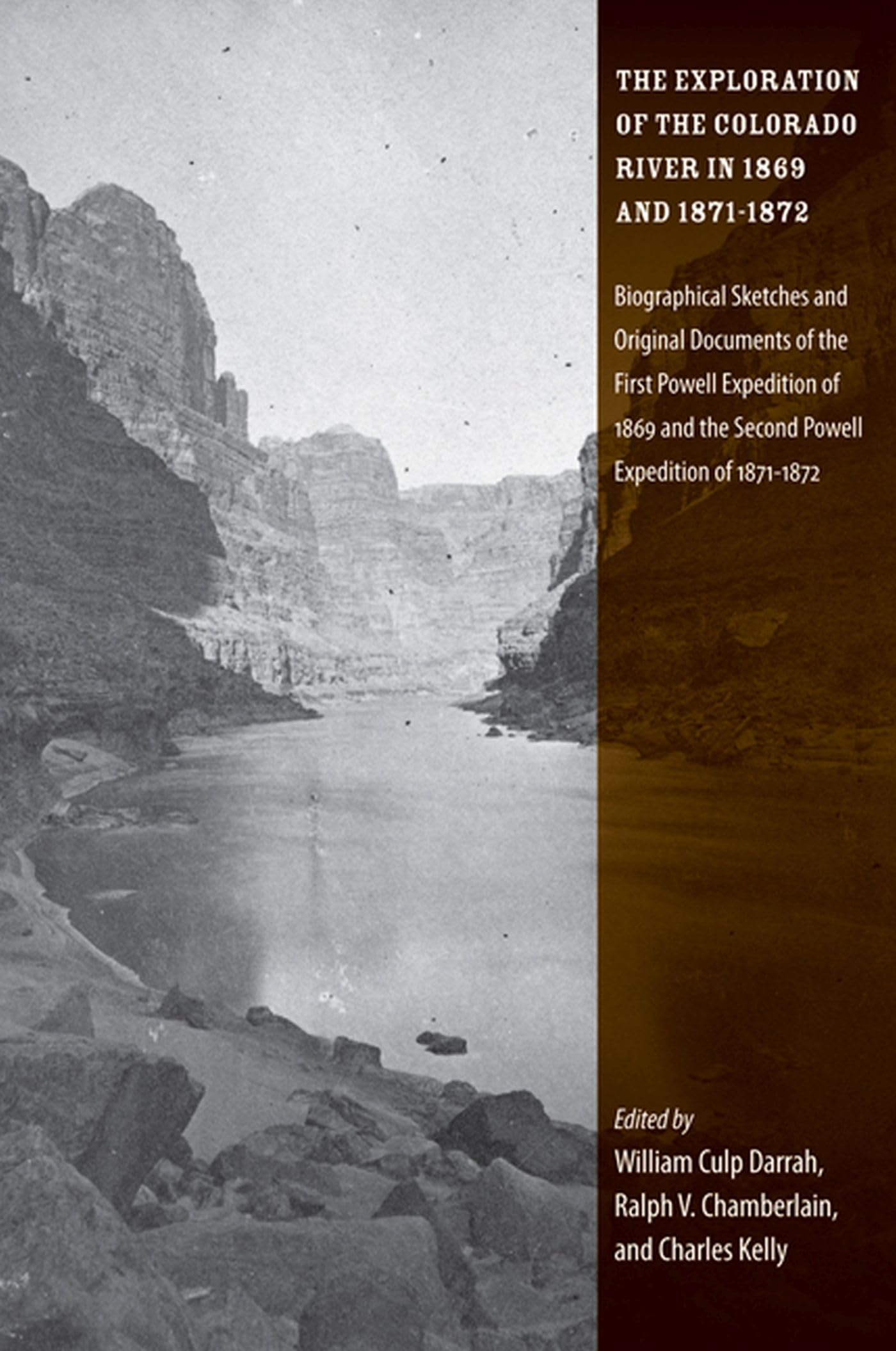 The Exploration Of The Colorado River In 1869 And 18711872: Biographical Sketches And Original Documents Of The First Powell Ex,Used