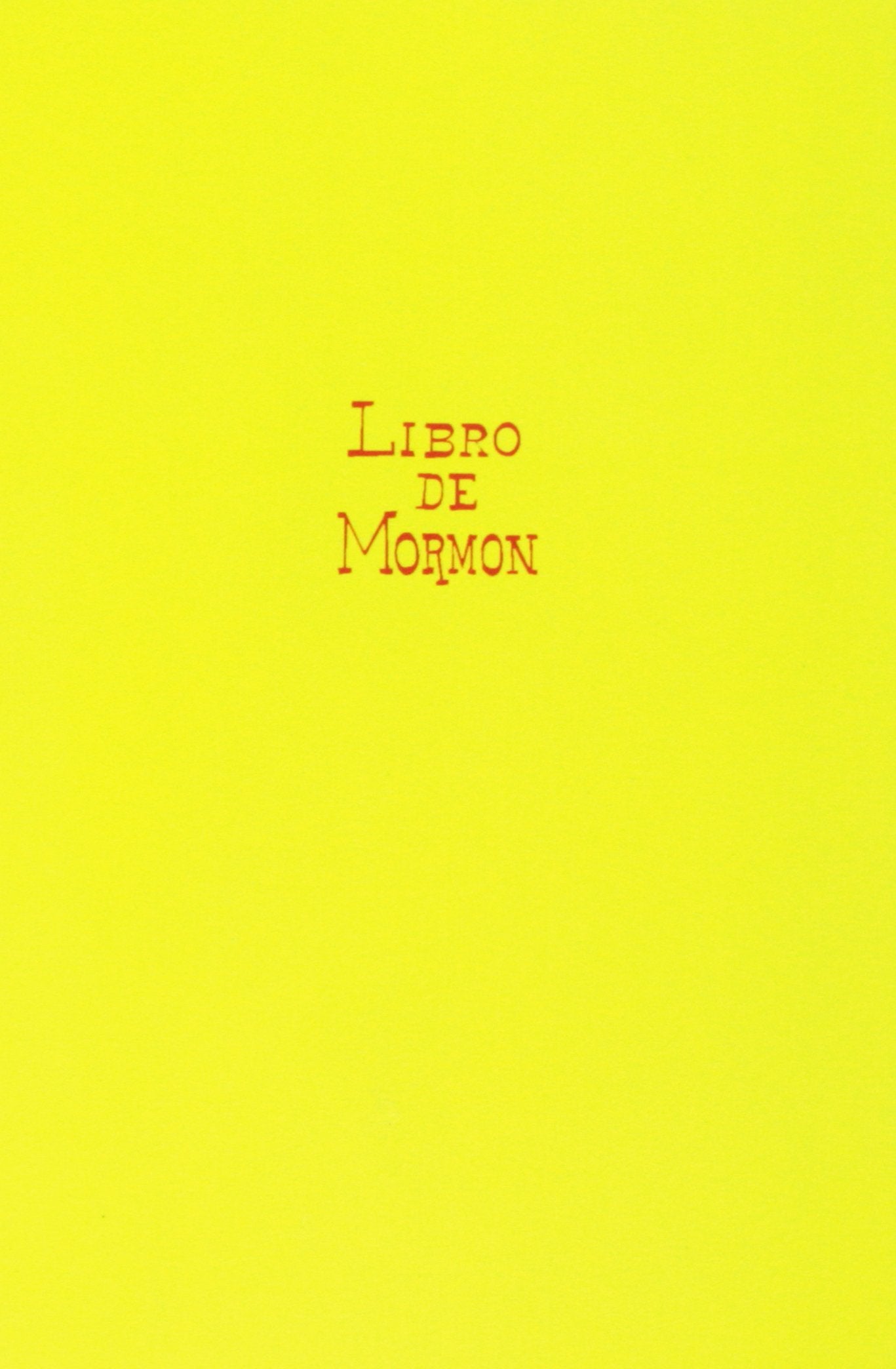 El Libro de Mormon (Spanish Edition),Used