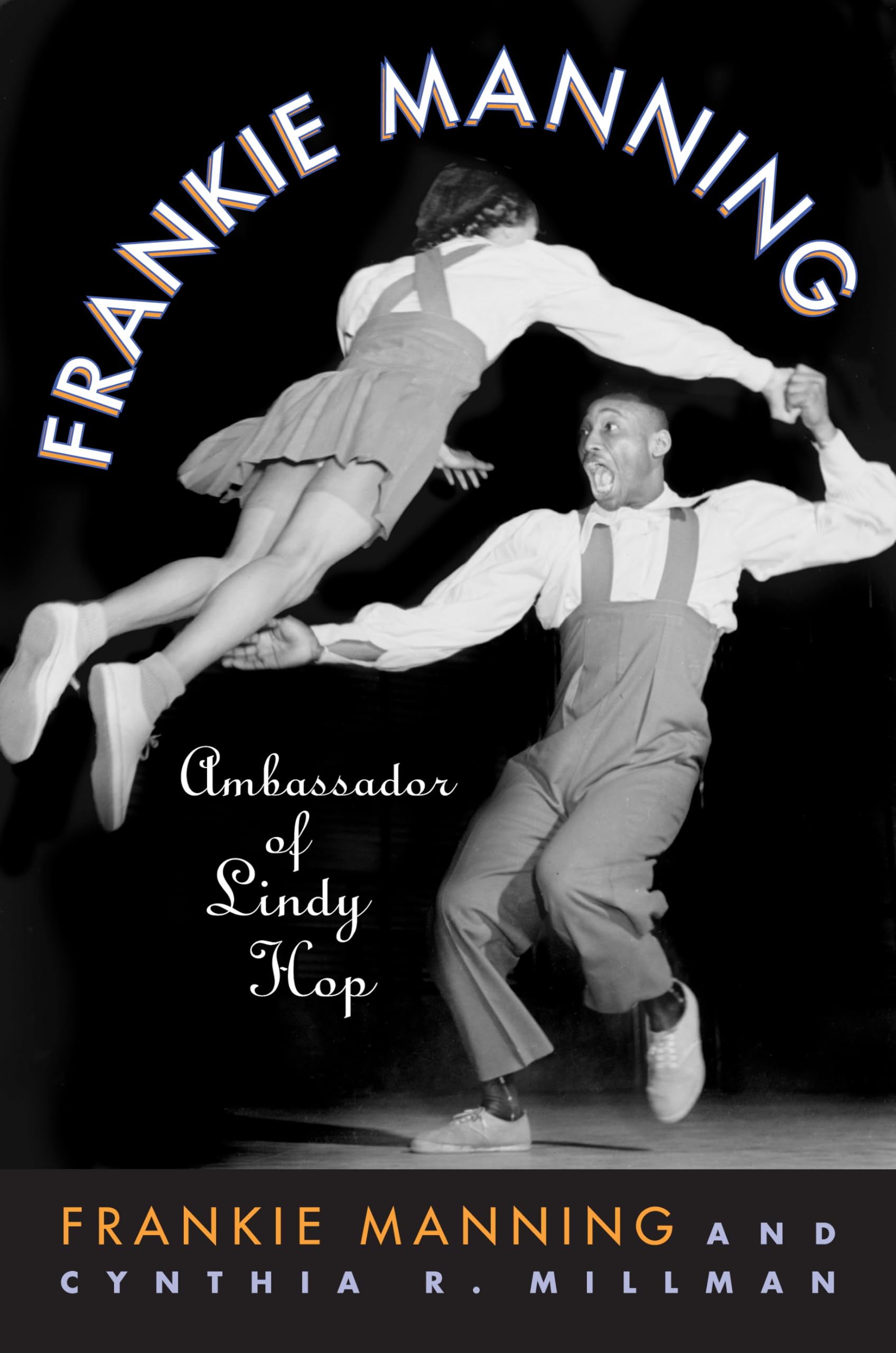 Frankie Manning: Ambassador Of Lindy Hop