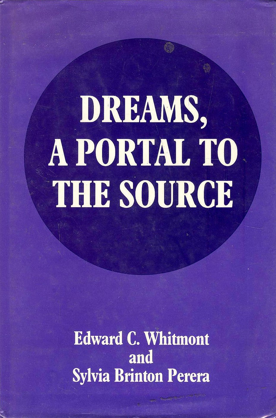 Dreams, A Portal To The Source,New