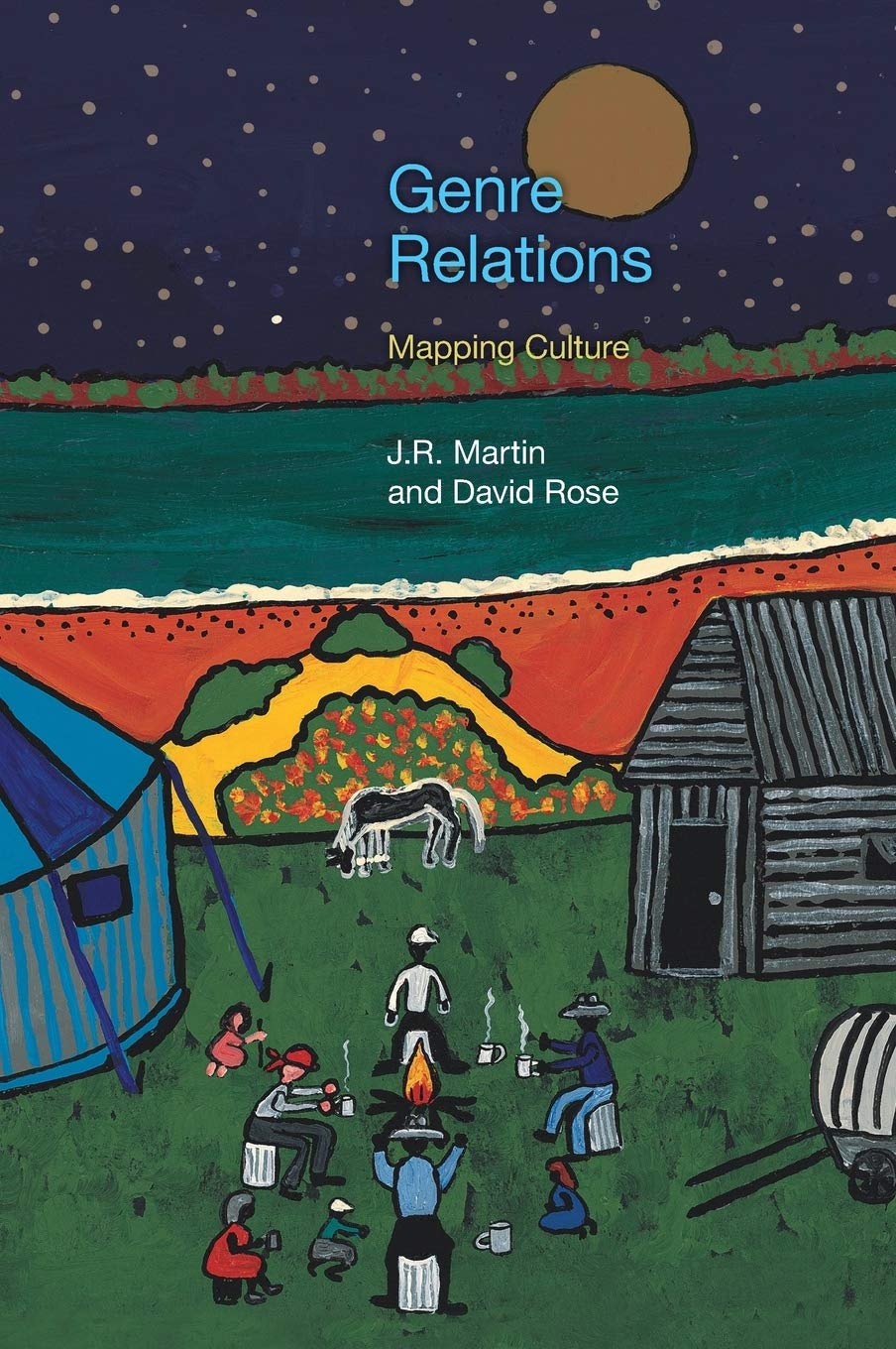 Genre Relations: Mapping Culture (Equinox Textbooks and Surveys in Linguistics),New