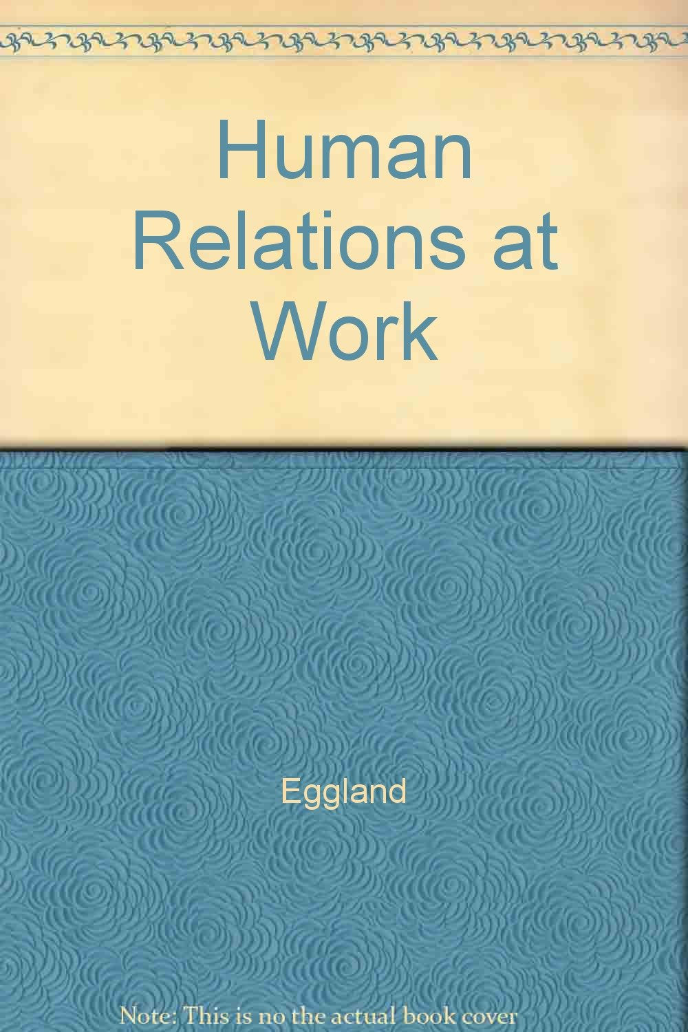 Human Relations at Work,Used