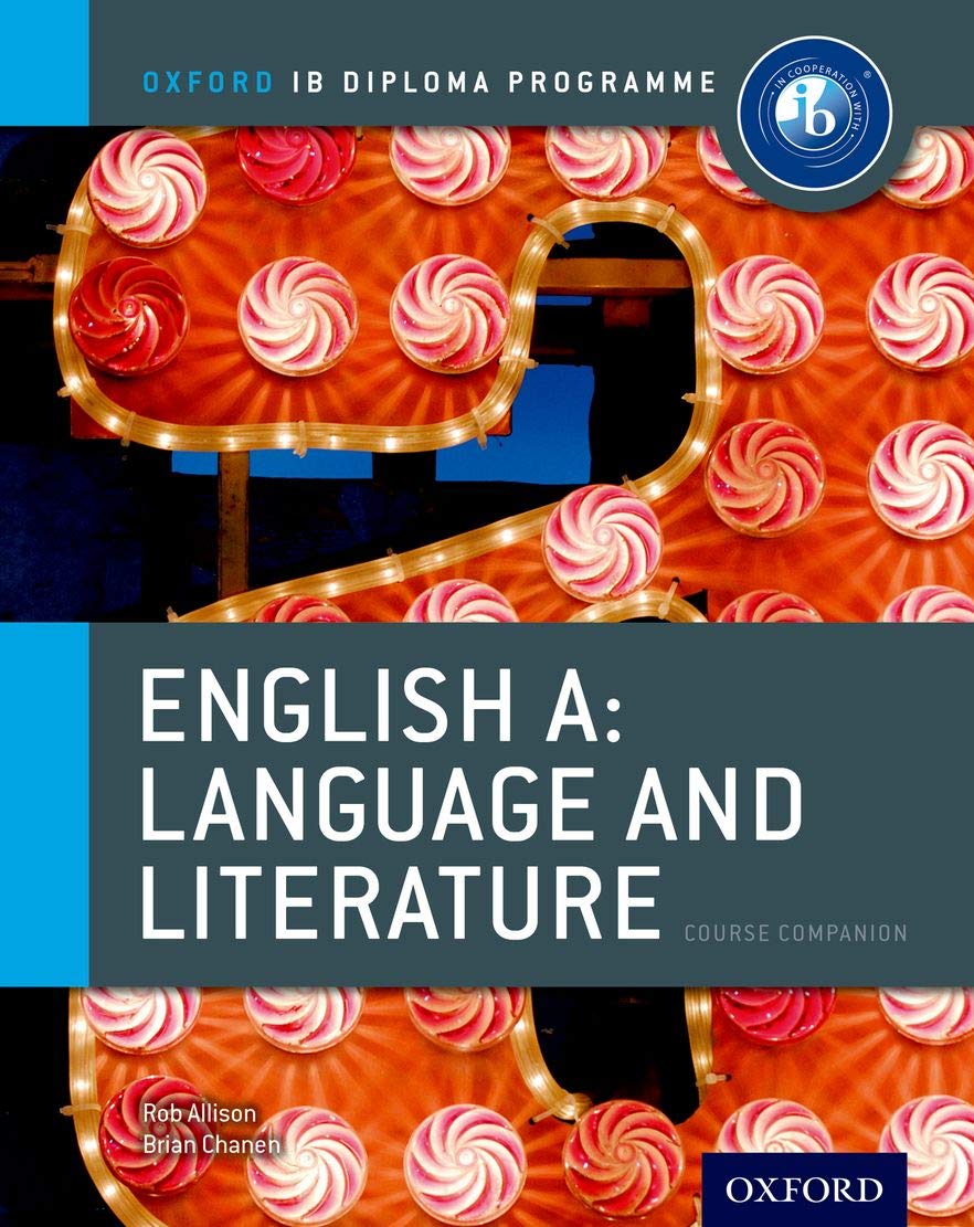 IB English A Language & Literature: Course Book: Oxford IB Diploma ProgramCourse Book,Used