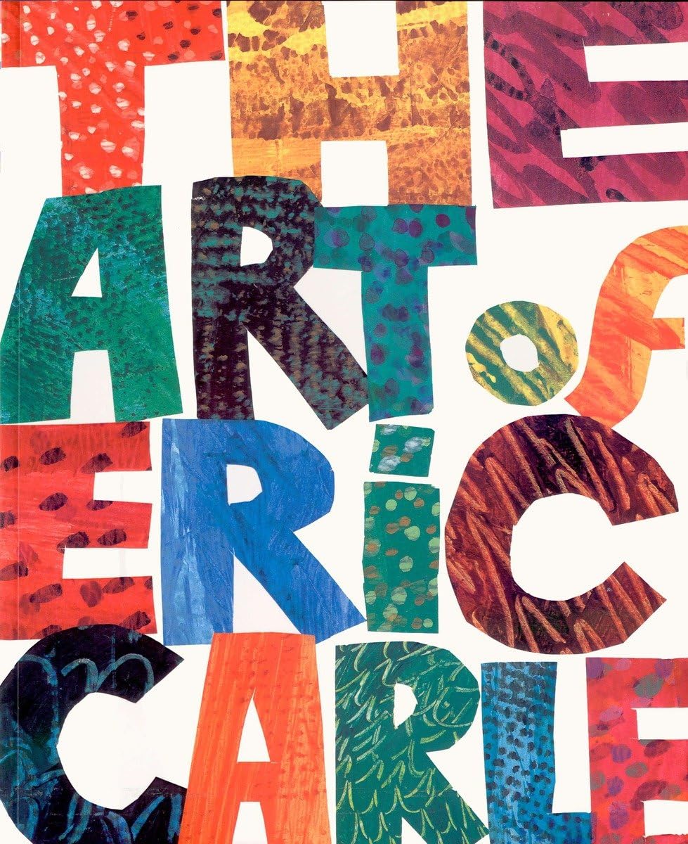 The Art Of Eric Carle,New