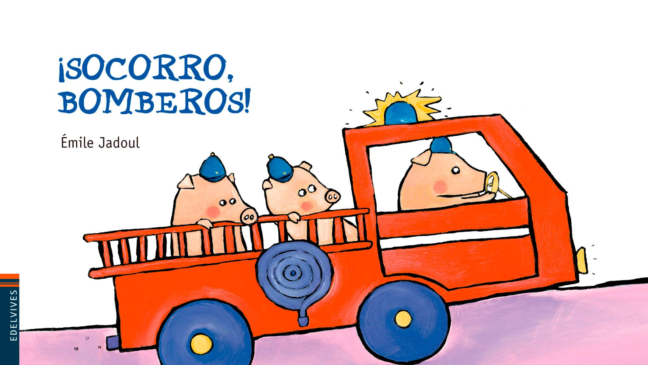 Socorro, bomberos! (Lucirnaga) (Spanish Edition),Used
