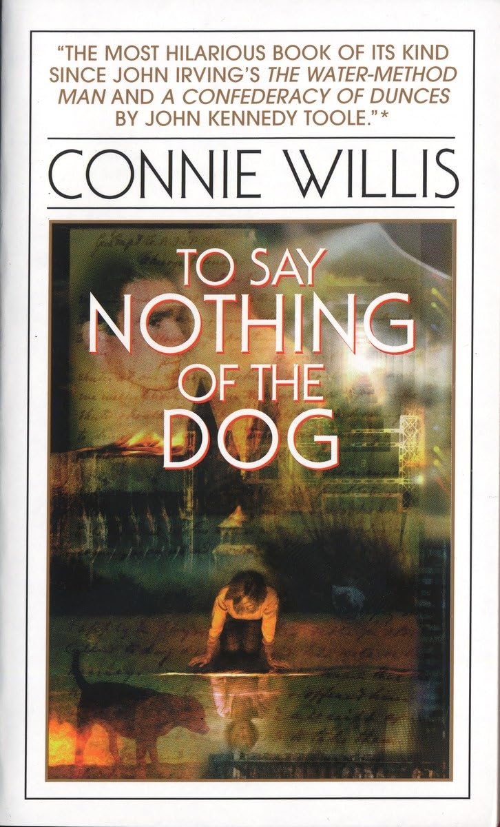 To Say Nothing Of The Dog,New