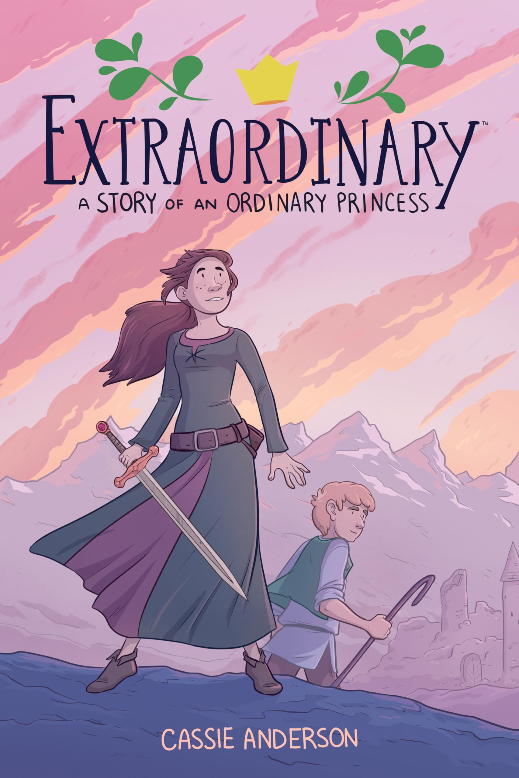 Extraordinary: A Story of an Ordinary Princess,Used