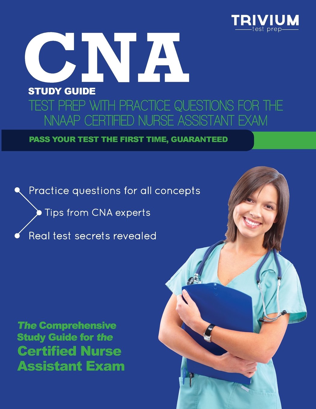 CNA Study Guide: Test Prep with Practice Test Questions for the Nnaap Certified Nurse Assistant Exam,Used