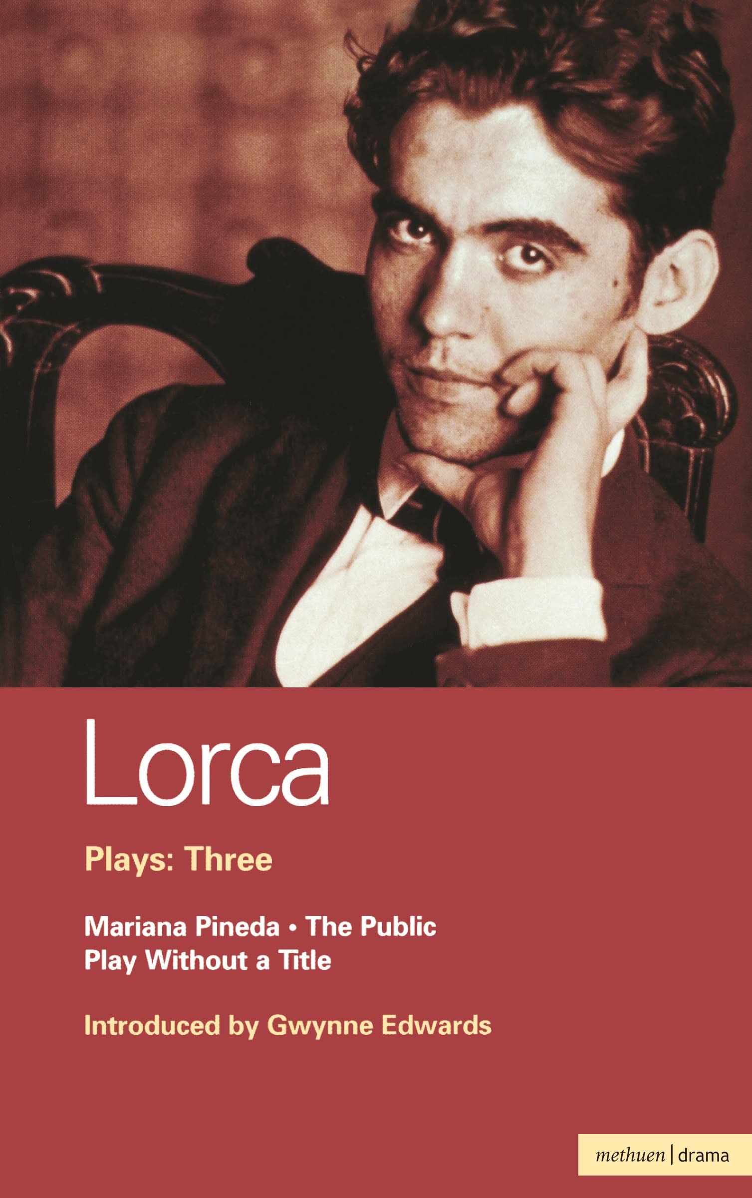 Lorca Plays: 3: The Public; Play Without A Title; Mariana Pineda (World Classics),New