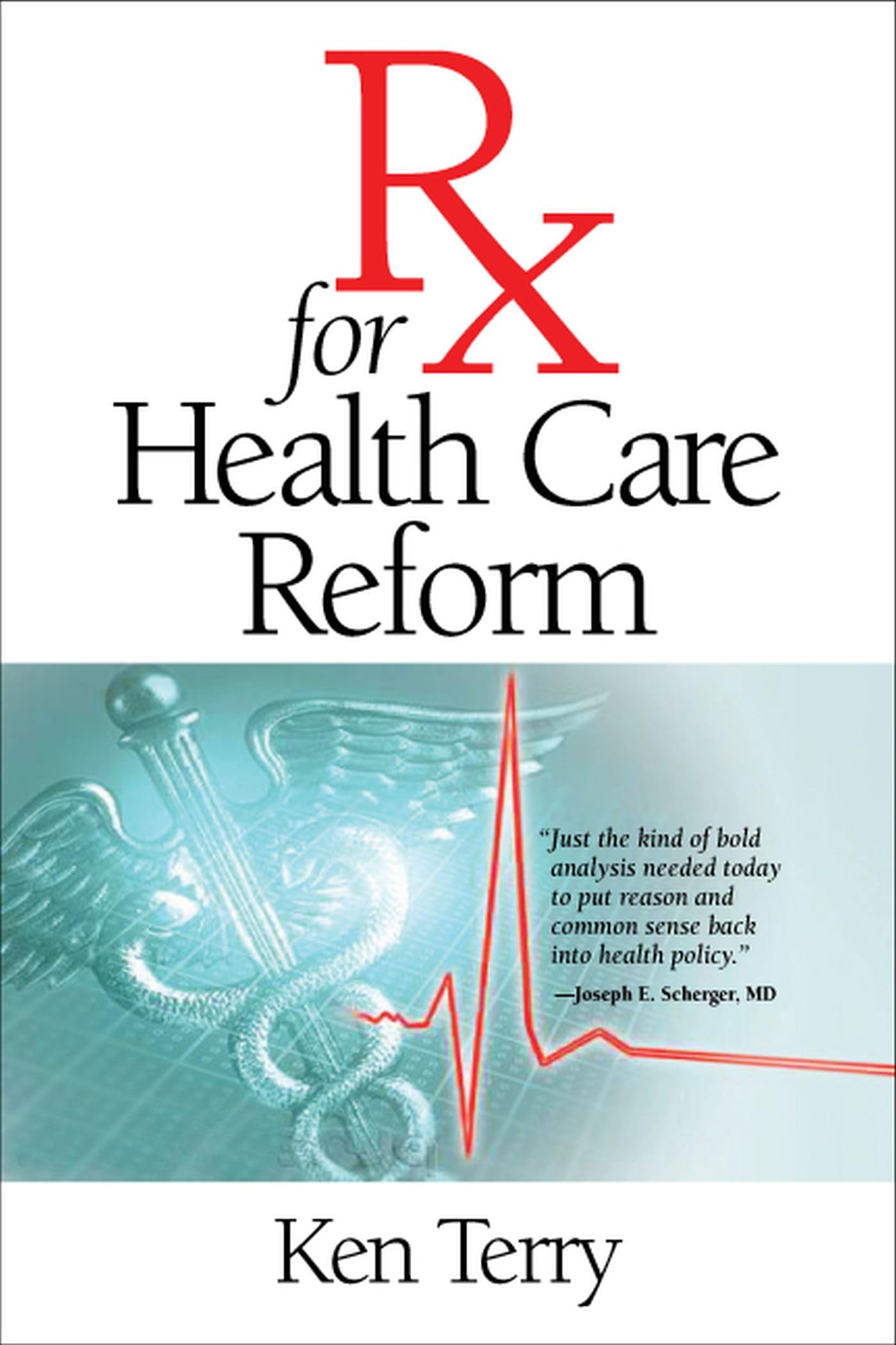 Rx For Health Care Reform,Used