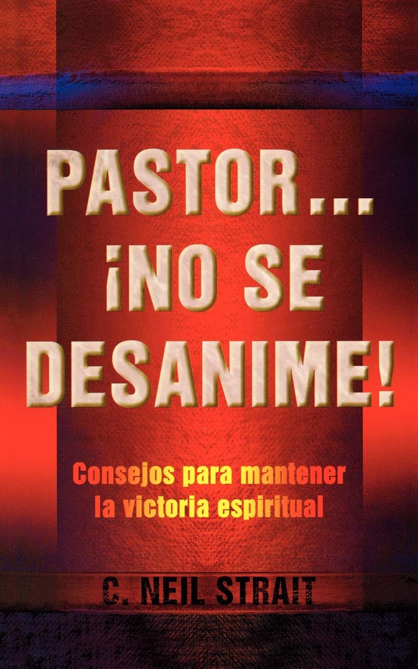 Pastor... No Se Desanime ! (Spanish Edition),Used
