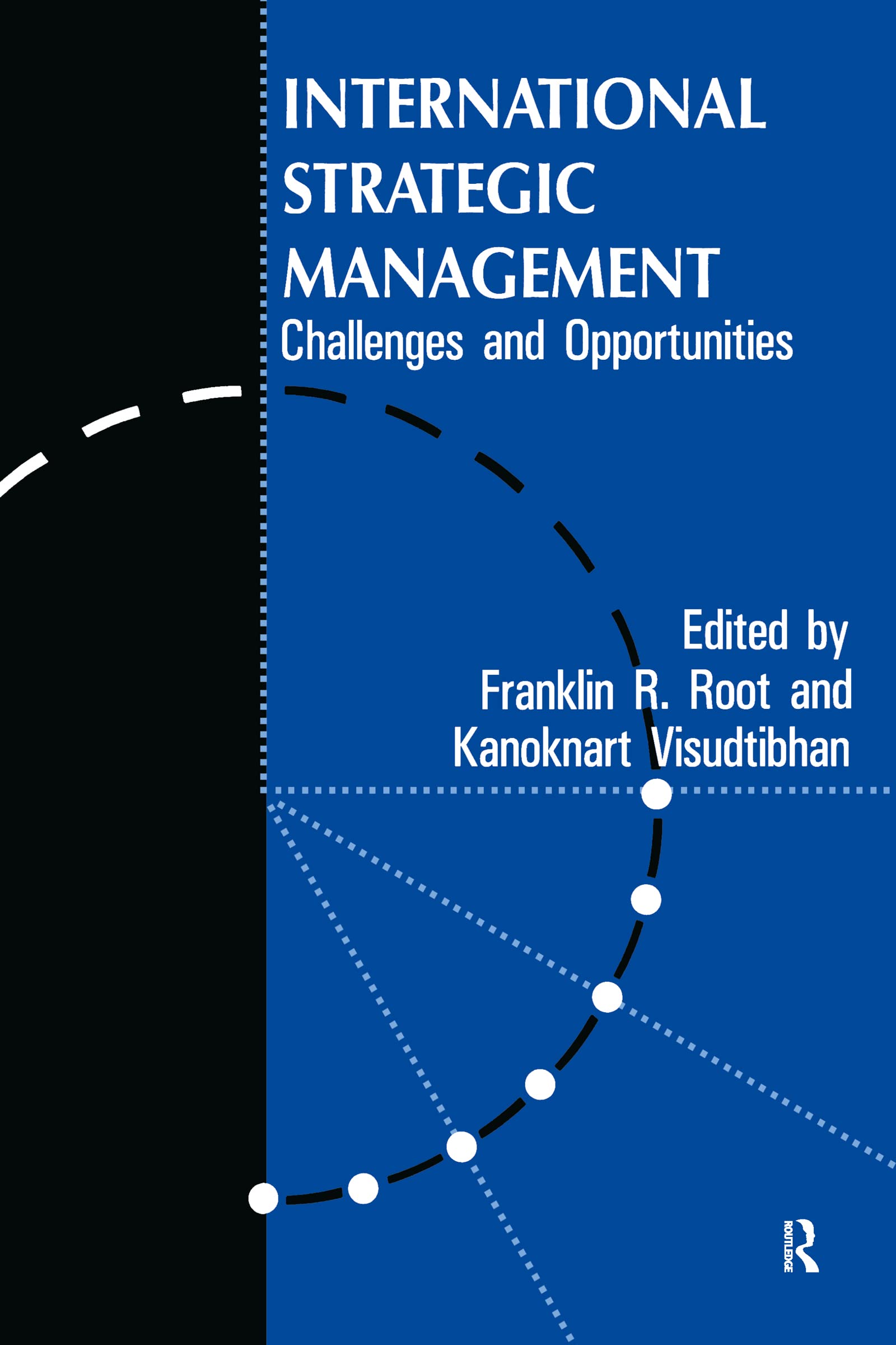International Strategic Management (Series On International Business And Trade),Used