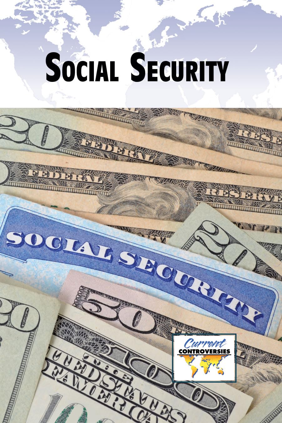 Social Security (Current Controversies),Used
