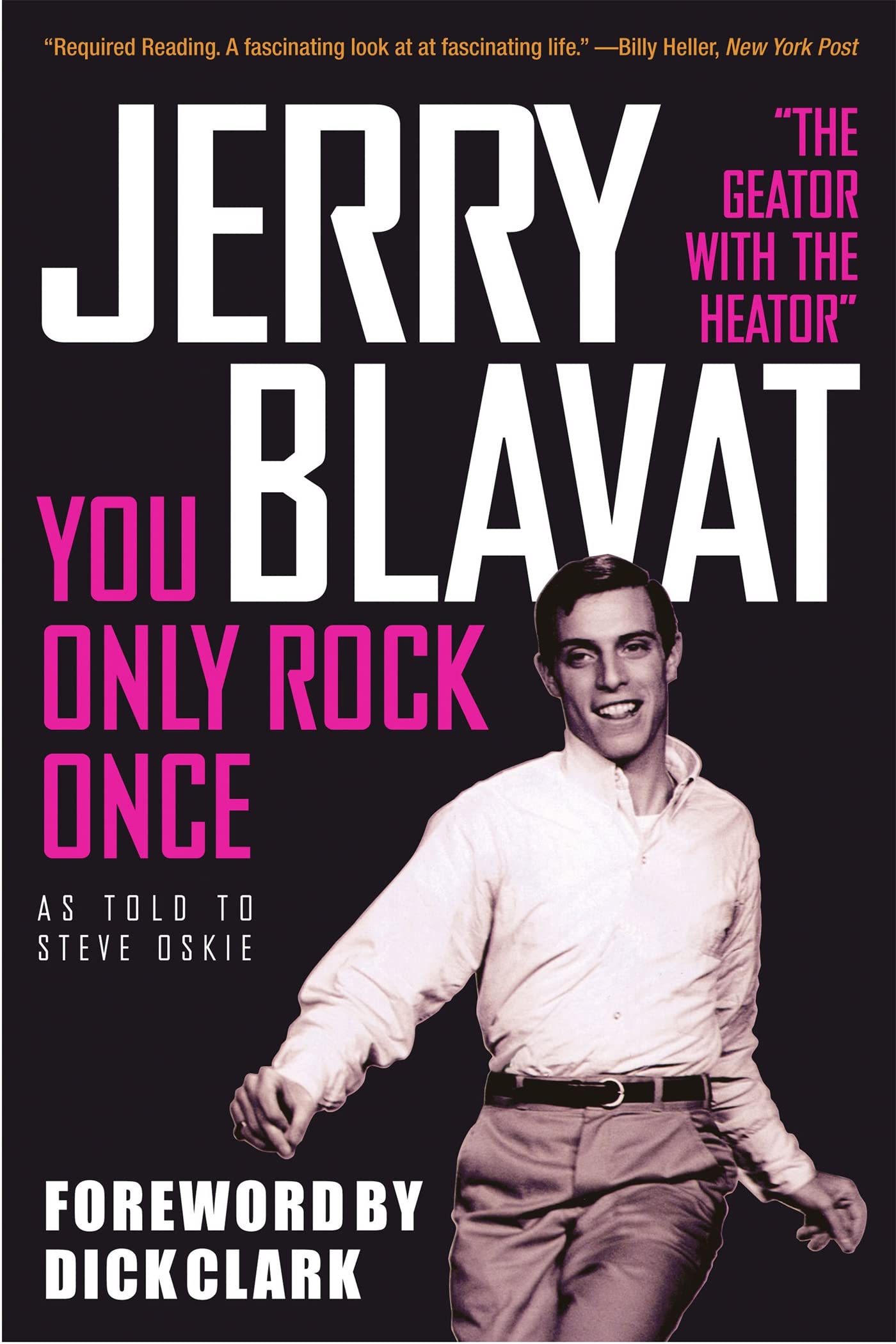 You Only Rock Once: My Life In Music