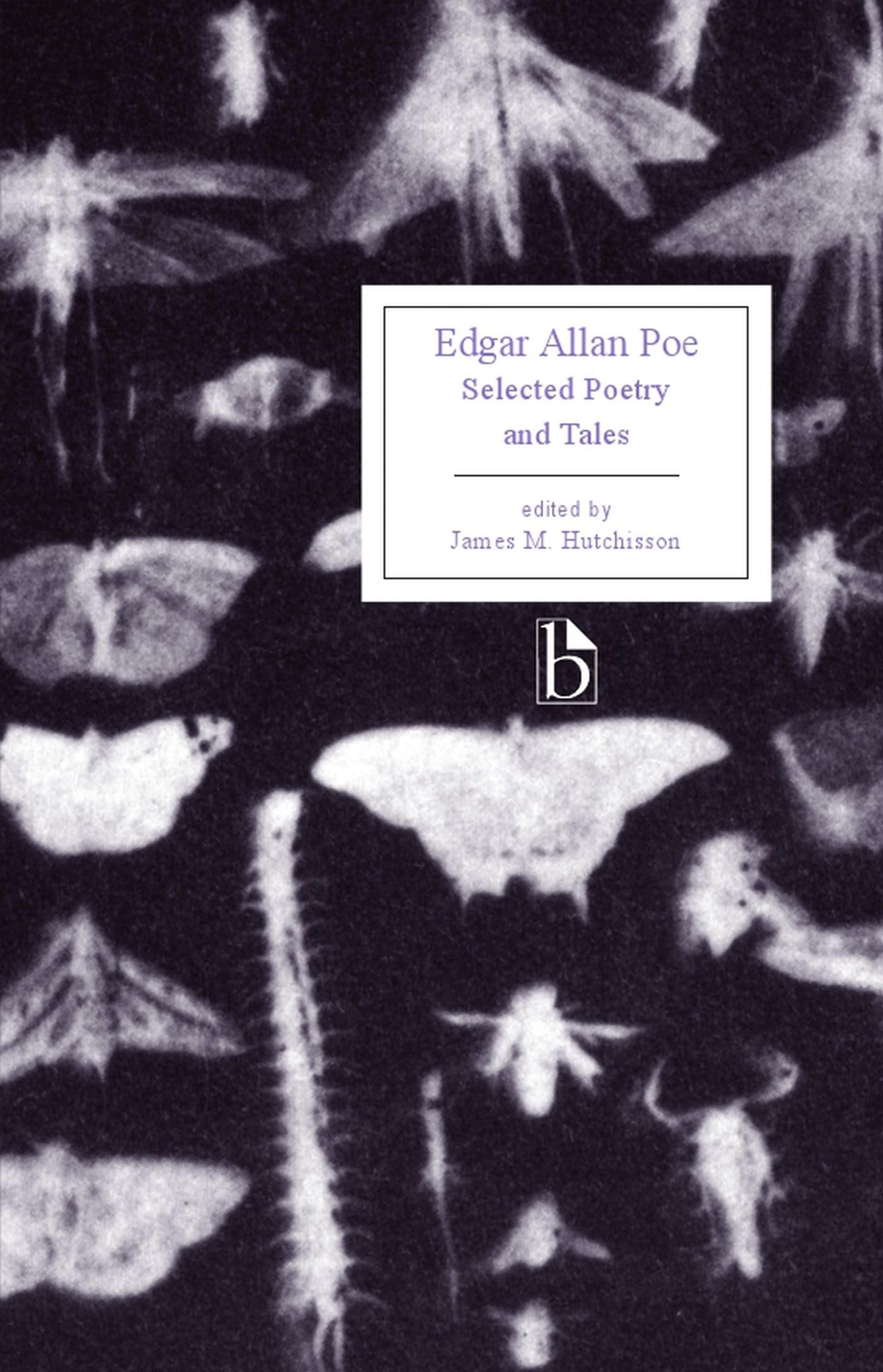 Edgar Allan Poe: Selected Poetry and Tales,New