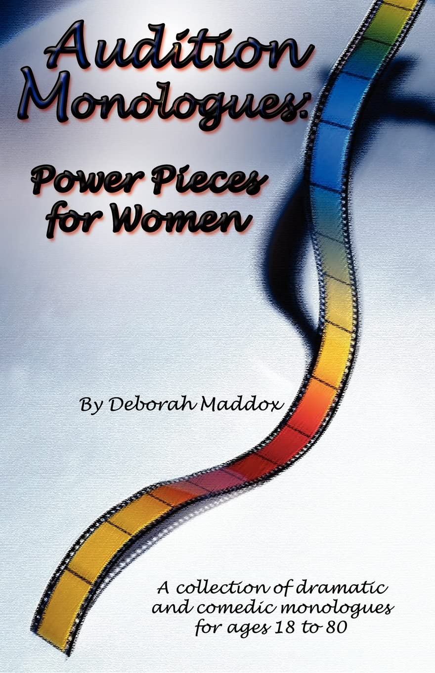 Audition Monologues: Power Pieces for Women,Used