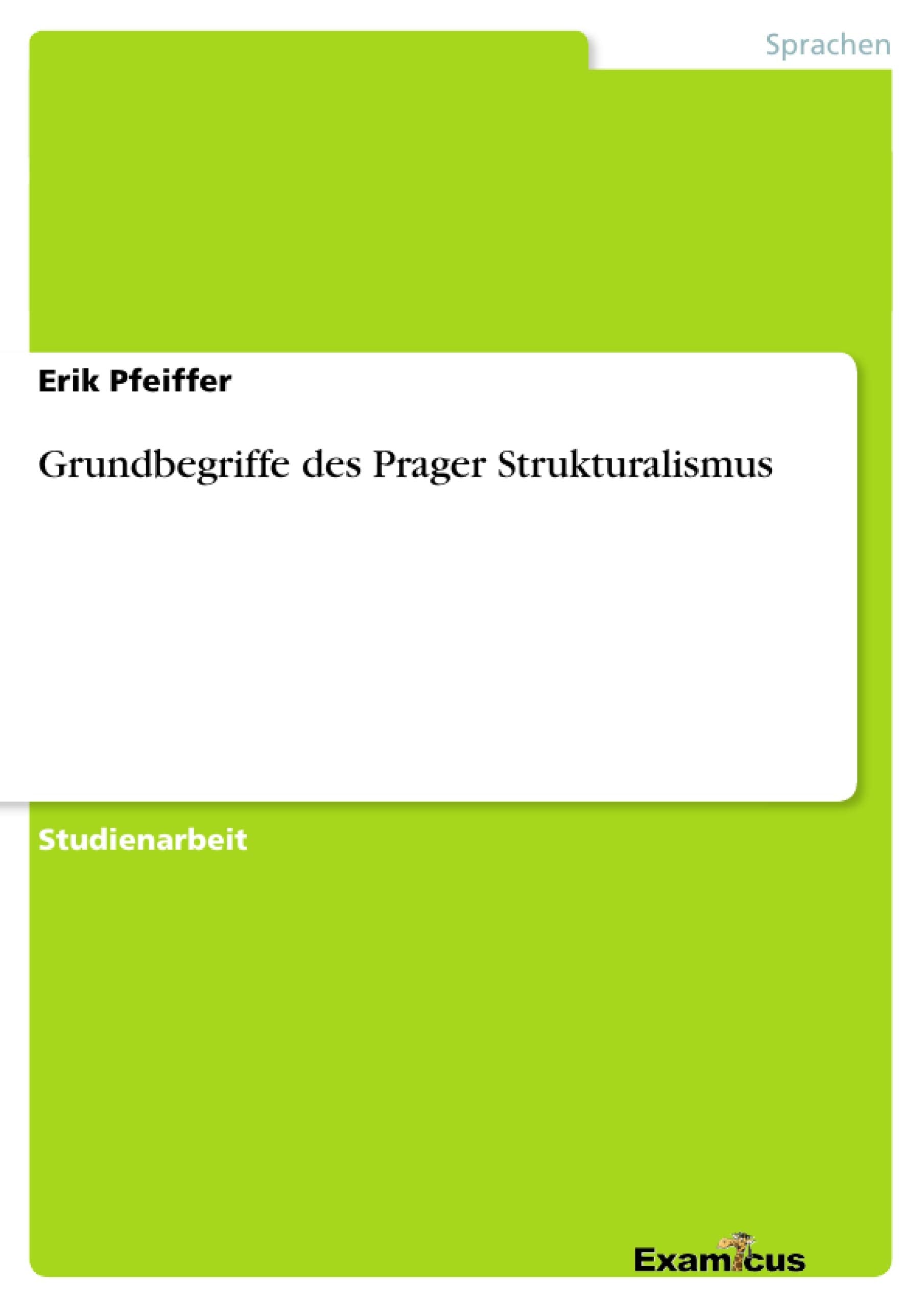 Grundbegriffe des Prager Strukturalismus (German Edition),Used