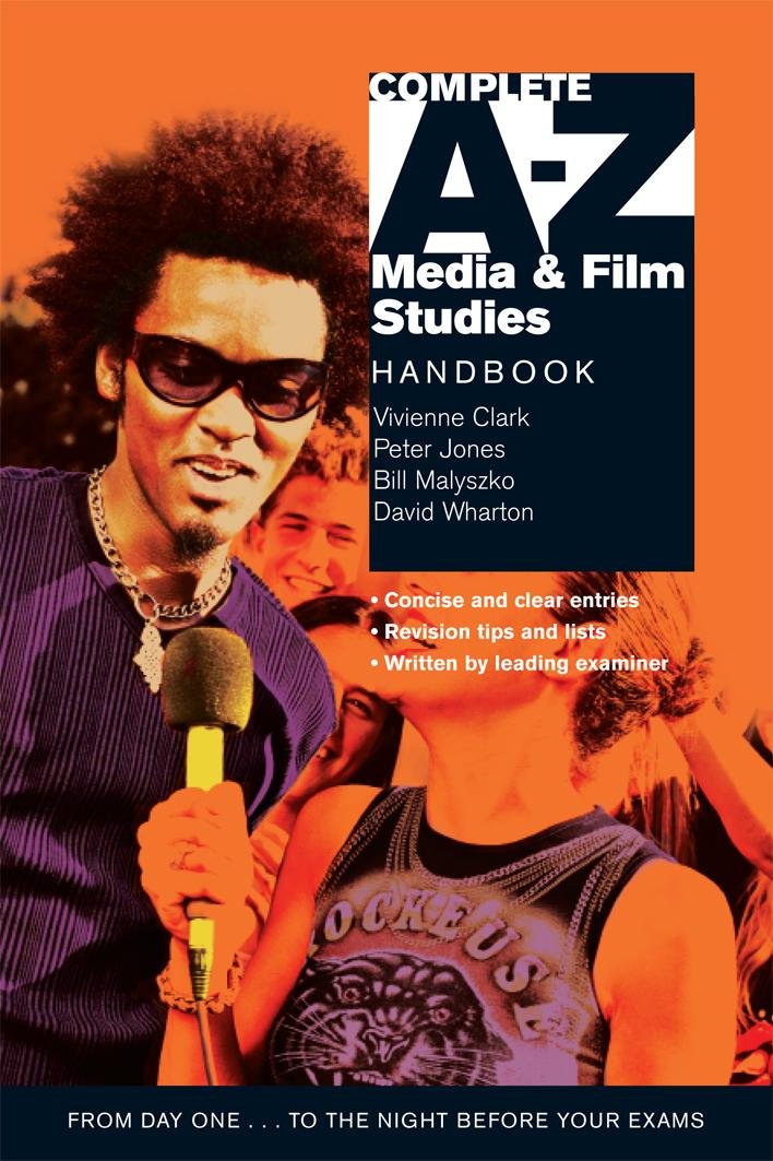 Complete AZ Media & Film Studies Handbook (Oxford Paperback Reference),Used
