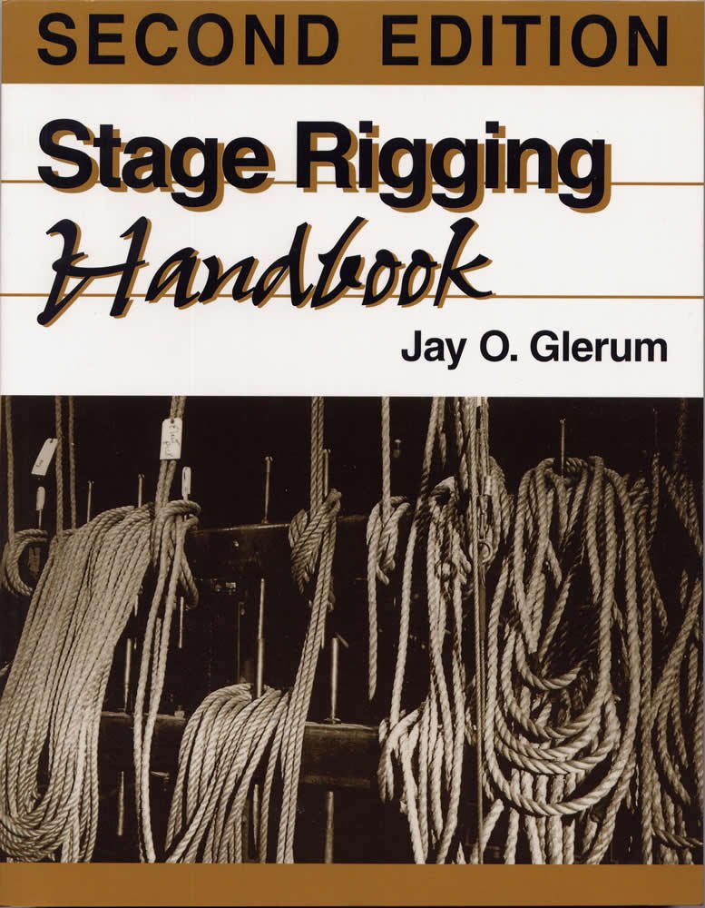 Stage Rigging Handbook, Revised, 2Nd Edition,Used
