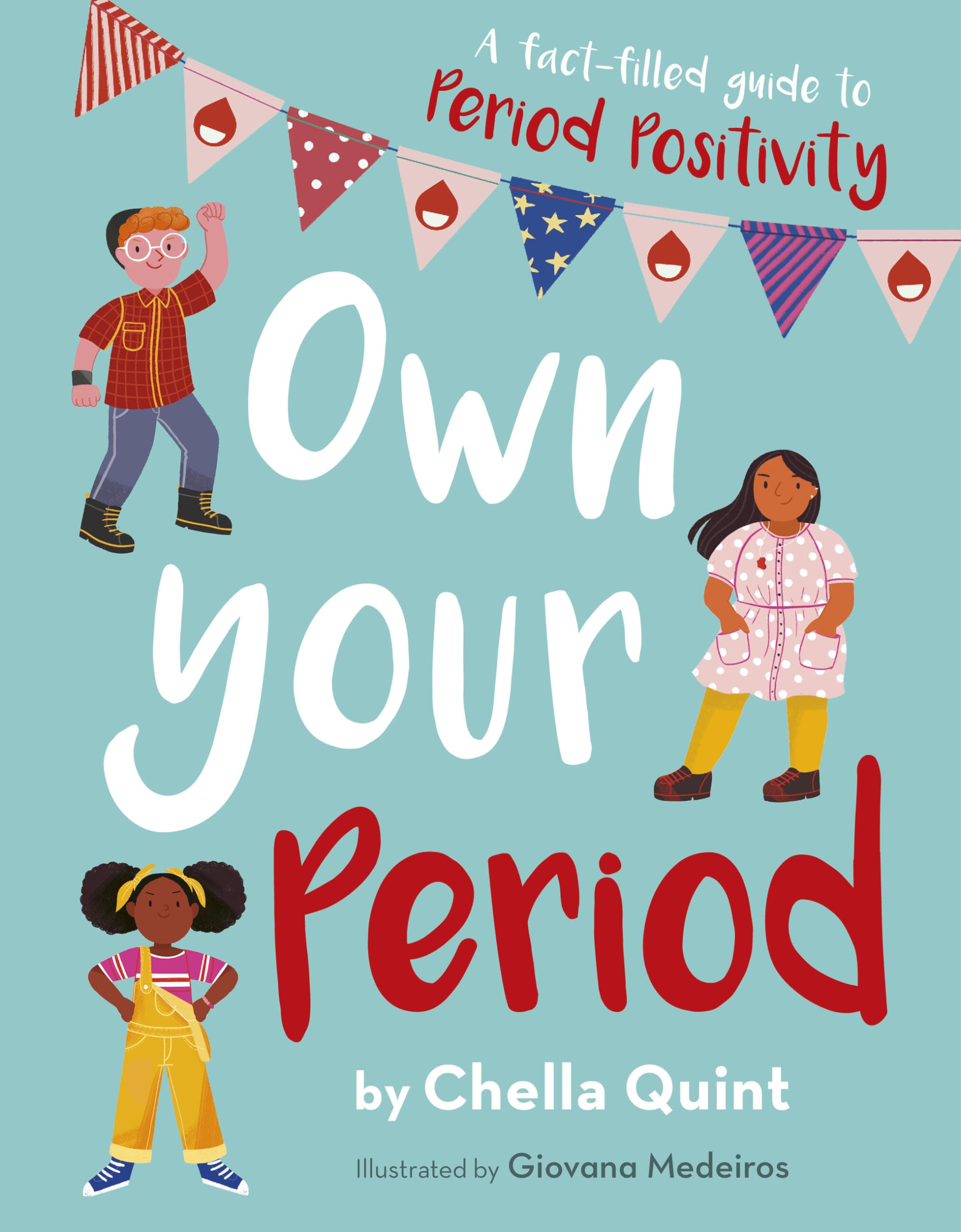 Own Your Period: A Factfilled Guide To Period Positivity