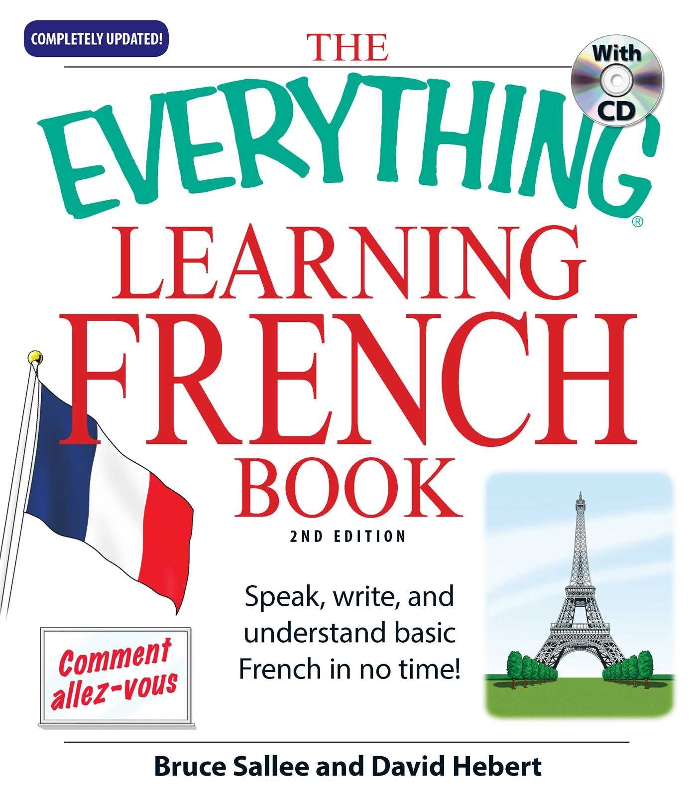 Everything Learning French: Speak, Write, and Understand Basic French in No Time! (Everything Series),Used