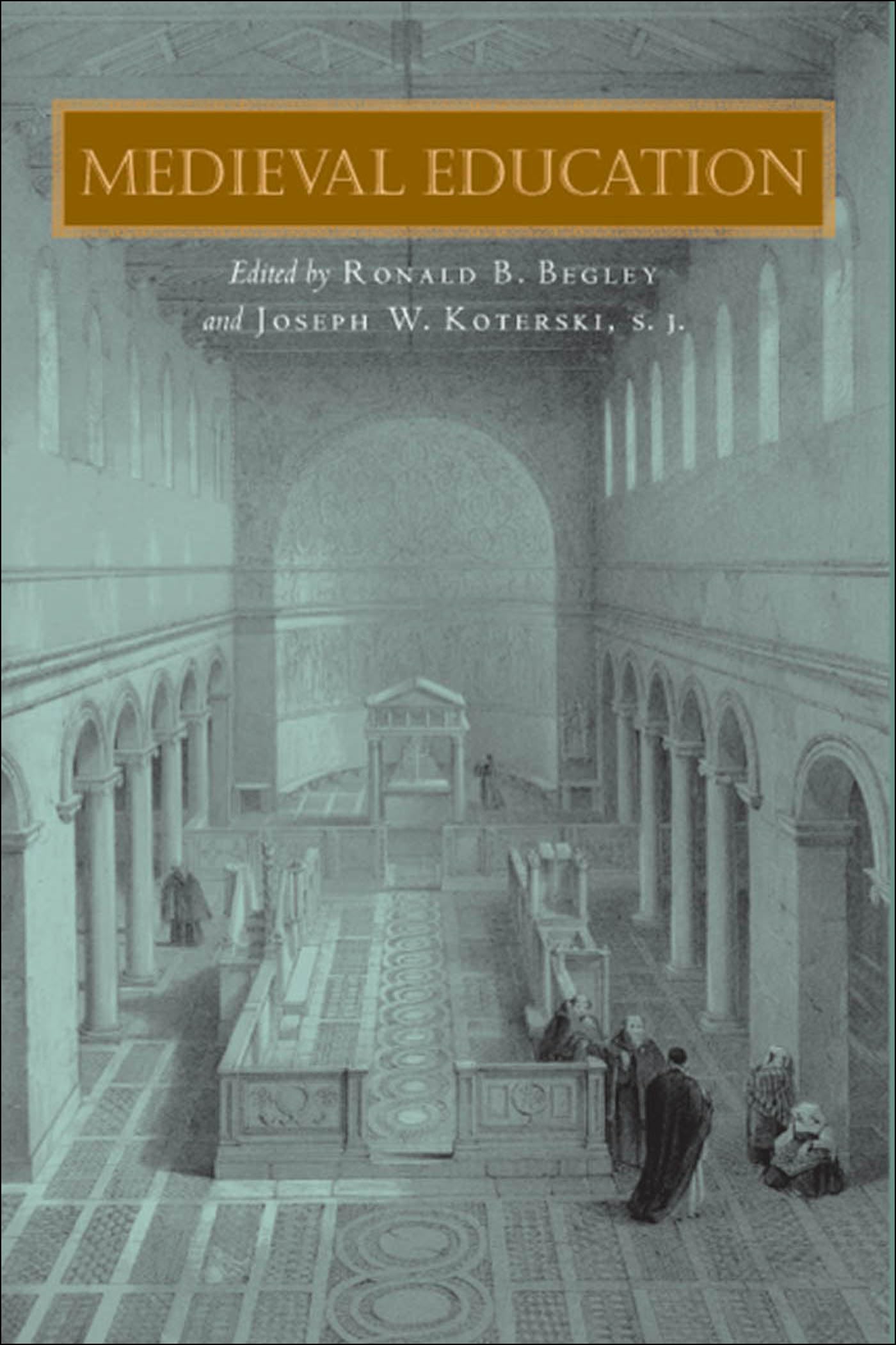 Medieval Education (Fordham Series in Medieval Studies),Used
