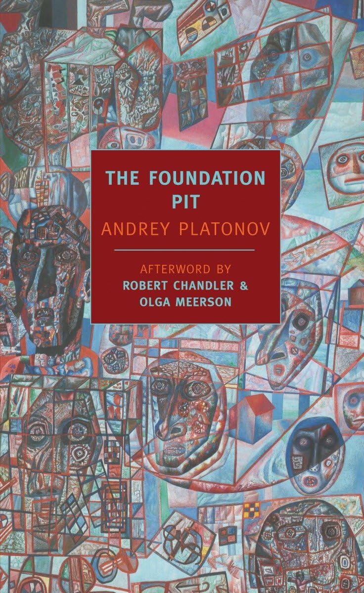 The Foundation Pit (New York Review Books Classics),New