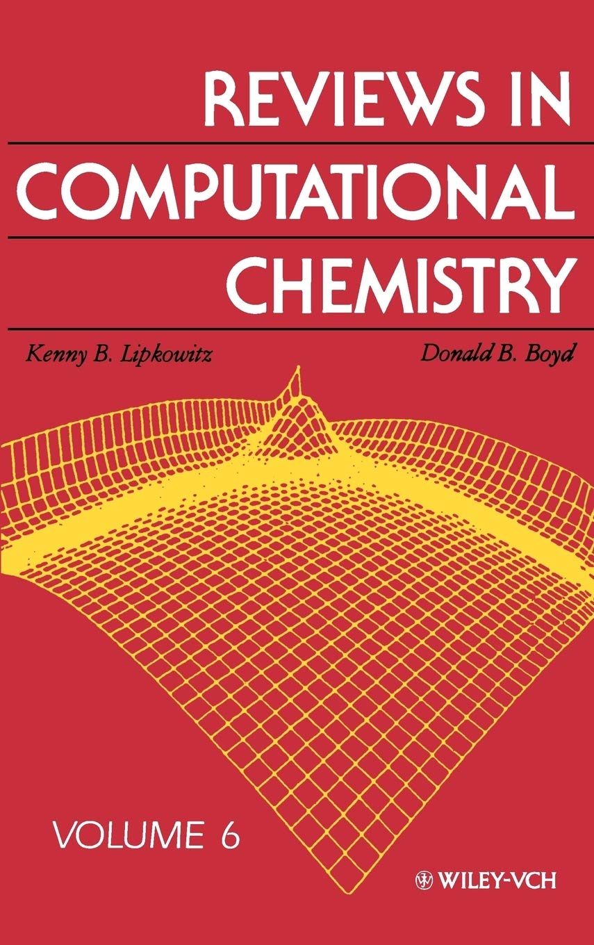 Reviews in Computational Chemistry, Volume 6,Used