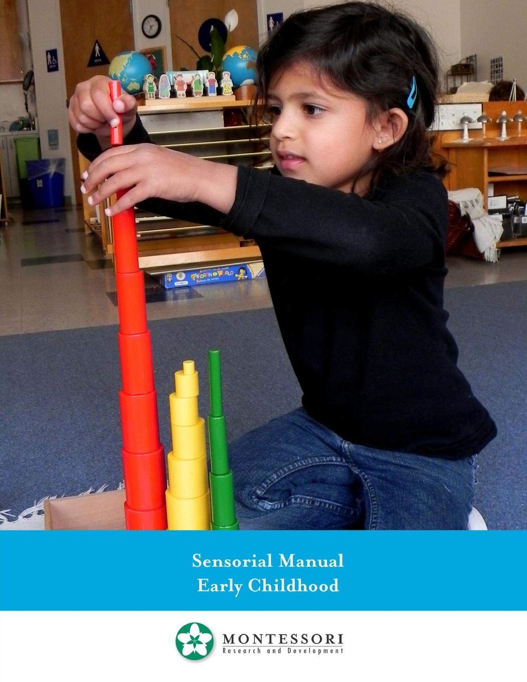 Montessori Sensorial Manual, Early Childhood (Early Childhood Series),Used