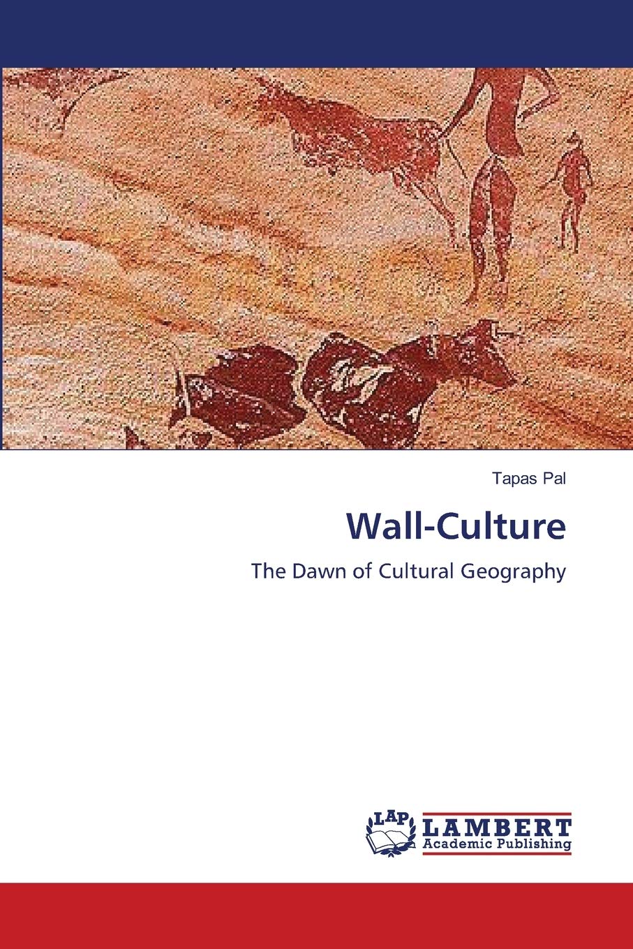 WallCulture: The Dawn of Cultural Geography,Used