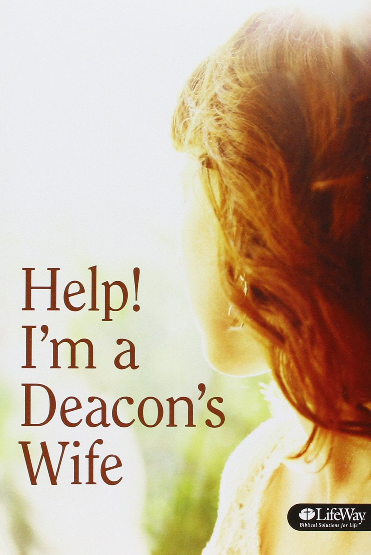 Help! I'm a Deacon's Wife,Used