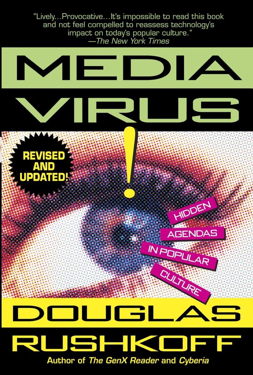 Media Virus! Hidden Agendas in Popular Culture,Used
