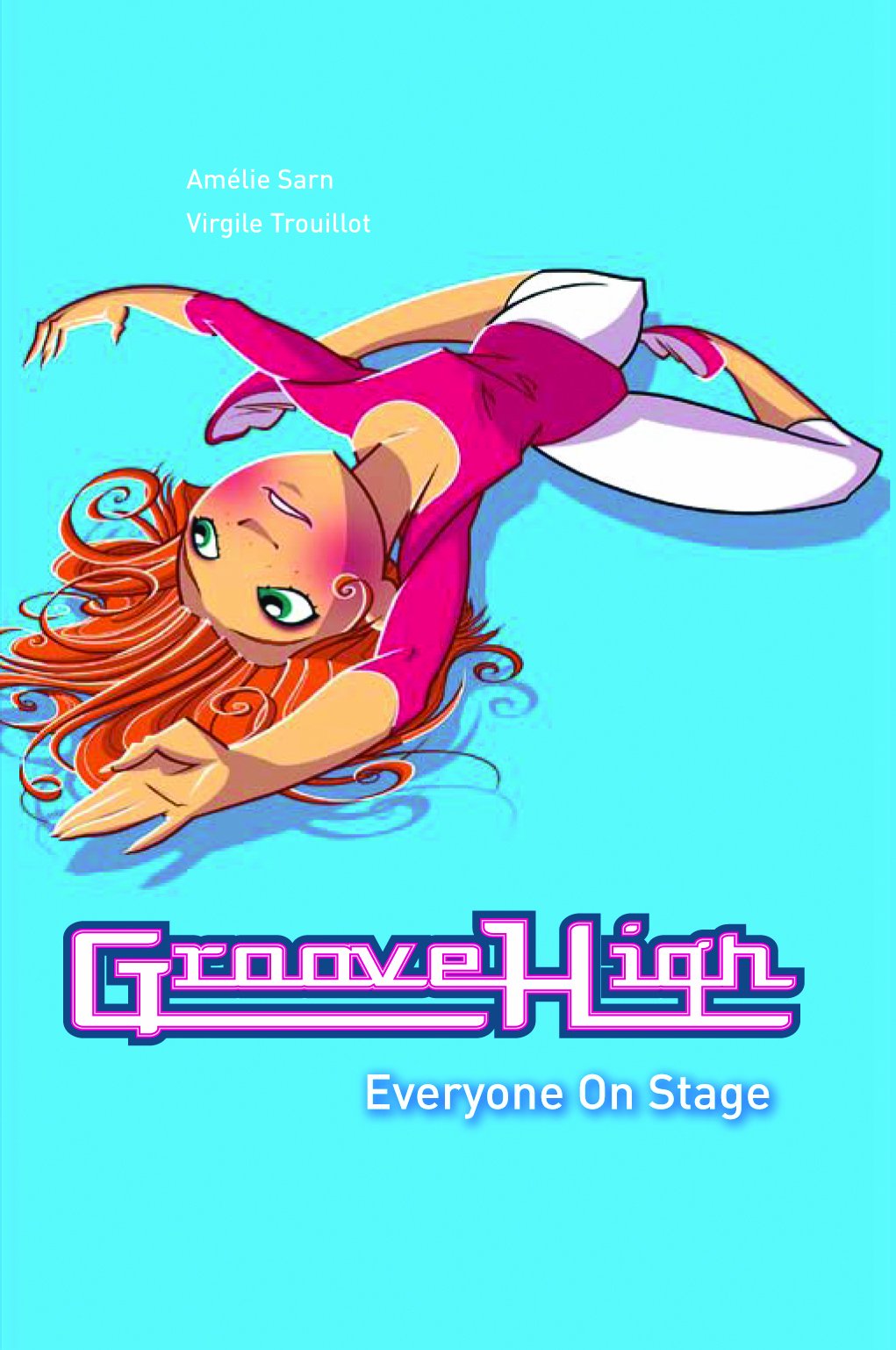 Everyone on Stage (Groove High),Used