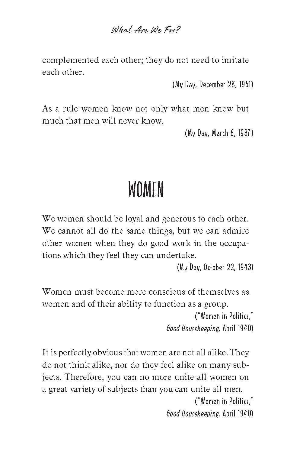 What Are We For?: The Words and Ideals of Eleanor Roosevelt,Used