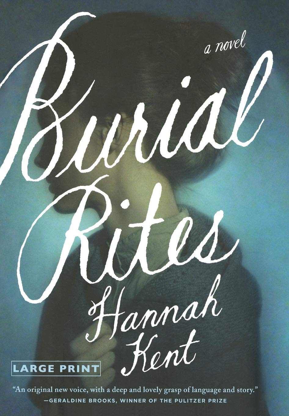 Burial Rites: A Novel,New